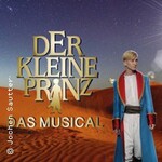 Der kleine Prinz - Das Musical von Deborah Sasson und Jochen Sautter